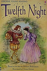 [중고] Usborne Young Reading 2-47 : Twelfth Night (Paperback)