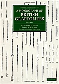 A Monograph of British Graptolites: Volume 2, Historical Introduction and Plates (Paperback)