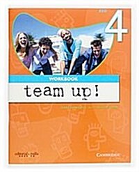 Team Up Level 4 Workbook Catalan Edition (Paperback)