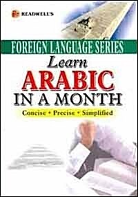 Learn Arabic in a Month : (Roman Text) (Paperback, 2004 reprint)