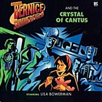 BERNICE SUMMERFIELD 6.5 CRYSTAL OF CANTU (CD-Audio)