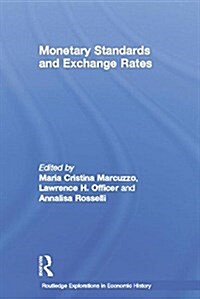 Monetary Standards and Exchange Rates (Paperback)