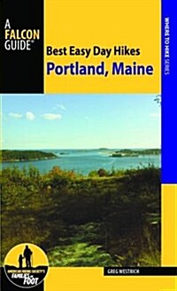 Best Easy Day Hikes Portland, Maine (Paperback)