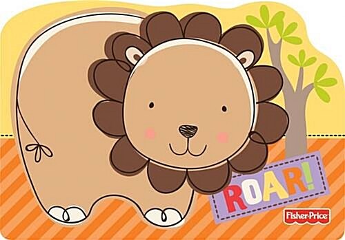 Roar! : Fisher-Price (Board Book)