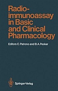 Radioimmunoassay in Basic and Clinical Pharmacology (Hardcover)