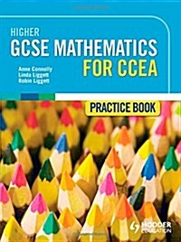 Higher GCSE Mathematics for CCEA Practice Book (Paperback)