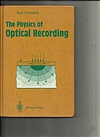 The Physics of Optical Recording (Hardcover)