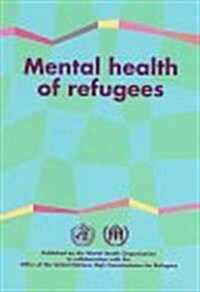 Mental Health of Refugees (Paperback)