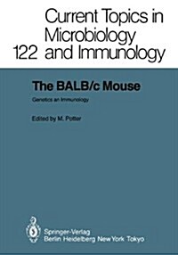 The Balb/C Mouse: Genetics and Immunology (Hardcover)