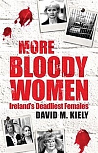 More Bloody Women (Paperback)