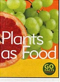 Plants as Food (Hardcover)