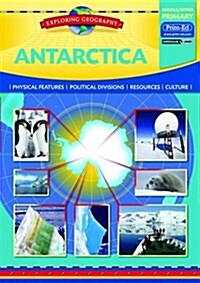 Antarctica : Physical Features - Political Divisions - Resources - Culture (Loose Leaf)