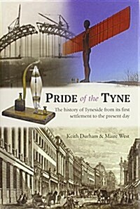 Pride of the Tyne (Hardcover)