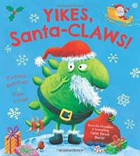 Yikes, Santa-Claws! (Paperback)