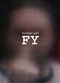 Michael Wolf - Fy (Hardcover)