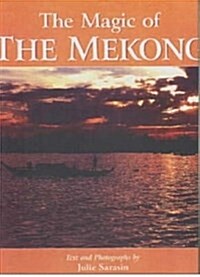The Magic of the Mekong (Hardcover)