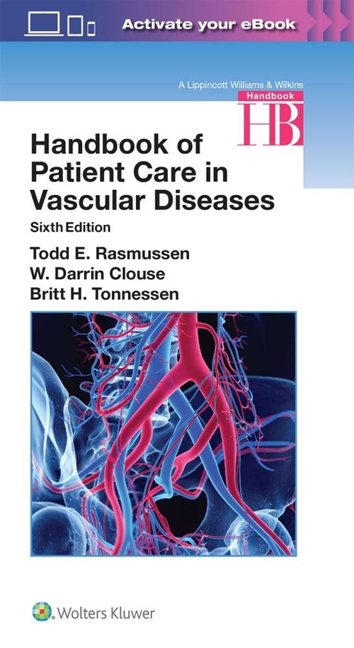 Handbook of Patient Care in Vascular Diseases (Paperback, 6)