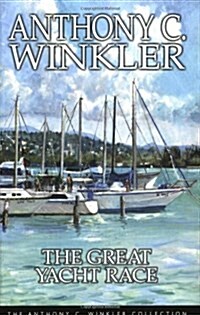 Anthony Winkler Collection: The Great Yacht Race (Paperback)