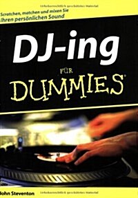 Djing Fur Dummies (Paperback)