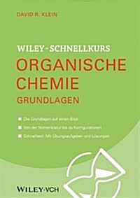 Schnellkurs Organische Chemie (Paperback)
