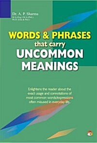Words and Phrases That Carry Uncommon Meanings (Paperback)