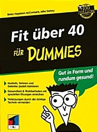 Fit Uber 40 Fur Dummies (Paperback)