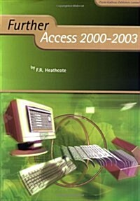 Further Access 2000-2003 (Paperback)