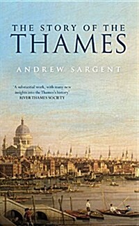The Story of the Thames (Paperback)