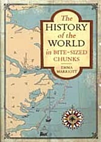 The History of the World in Bite-Sized Chunks (Hardcover, Large print ed)
