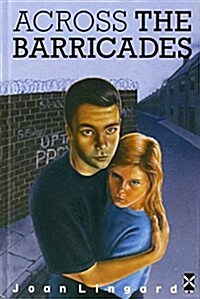 Across the Barricades (Hardcover)