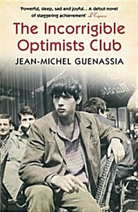 The Incorrigible Optimists Club (Paperback)