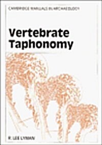 Vertebrate Taphonomy (Hardcover)