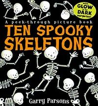 Ten Spooky Skeletons (Hardcover)