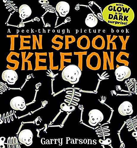 Ten Spooky Skeletons (Hardcover)