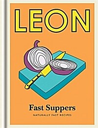 [중고] Little Leon: Fast Suppers : Naturally fast recipes (Hardcover)