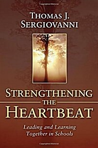 Strengthening the Heartbeat (Paperback)