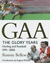 GAA : The Glory Years (Hardcover)