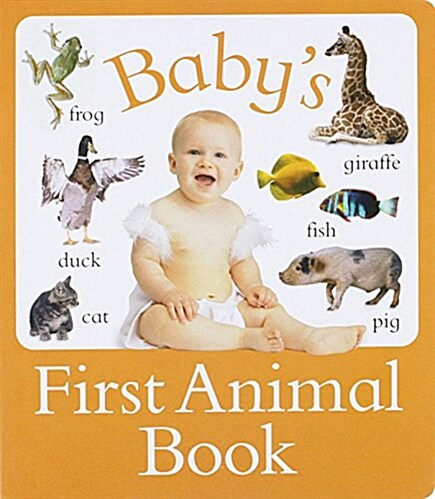 BABYS FIRST ANIMALS BOOK (Hardcover)