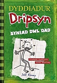 Dyddiadur Dripsyn - Syniad Dwl Dad (Paperback)