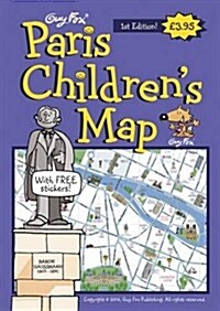 Guy Fox Maps for Children : Paris Childrens Map (Sheet Map)