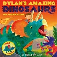 Dylan's Amazing Dinosaurs - the Triceratops (Paperback)