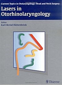 Lasers in Oto-rhino-laryngology (Hardcover)