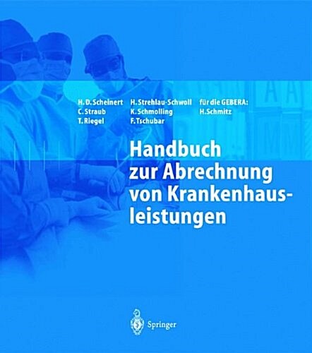 Handbuch Zur Abrechnung Von Krankenhausleistungen (Paperback)