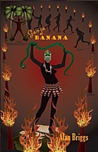 Ganja Banana (Paperback)