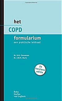 Het Copd Formularium: Een Praktische Leidraad (Paperback, 2, 2011)