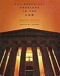 [중고] Philosophical Problems in the Law (Paperback, 2 Rev ed)