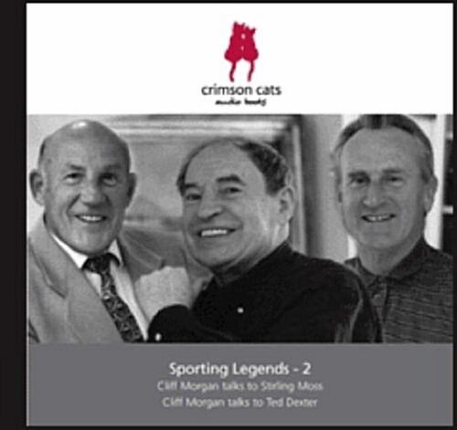 Sporting Legends 2 : Conversations with Sporting Personalities from the Past (CD-Audio)