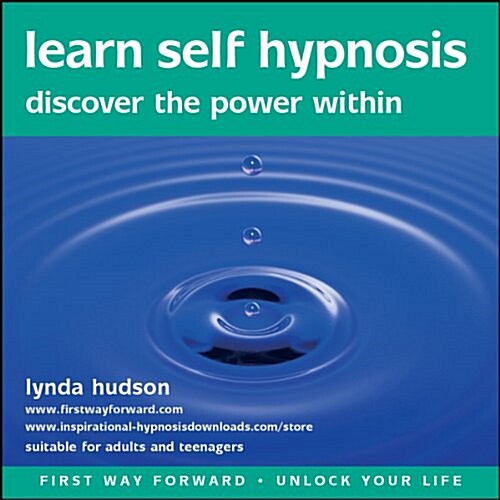 Learn Self Hypnosis : Discover the Power within (CD-Audio)