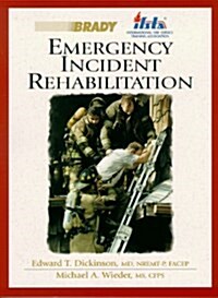 Emergency Incident Rehabilitation (Paperback)