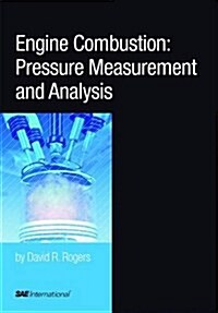 Engine Combustion-pressure Measurement and Analysis (R-388) (Paperback)